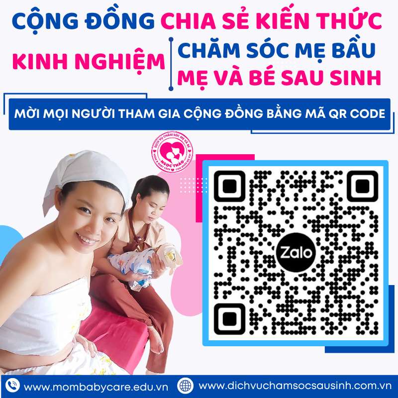 Cộng đồng chăm sóc mẹ sau sinh vf em bé mới sinh, chia sẻ kinh nghiệm thực tế